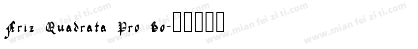 Friz Quadrata Pro Bo字体转换